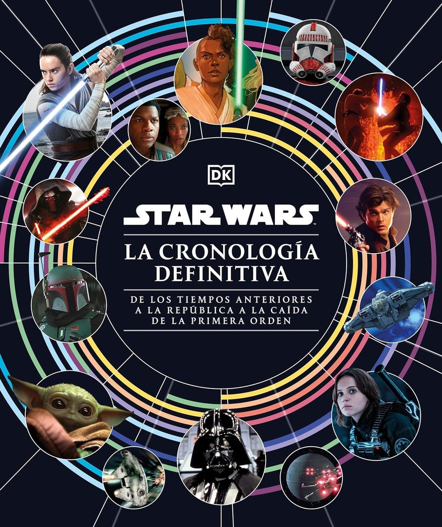 STAR WARS. CRONOLOGIA DEFINITIVA | Autores varios