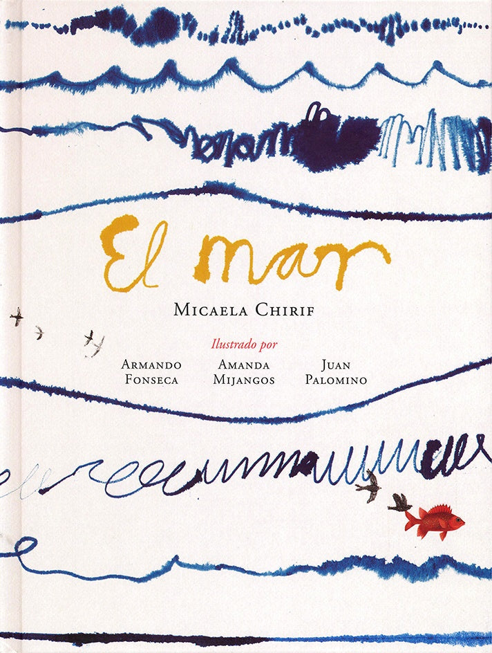 Mar, El | Micaela Chirif