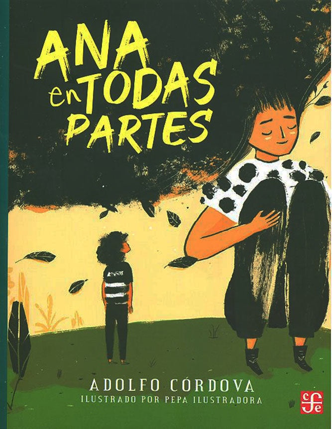 Ana en todas partes | Adolfo CÓRDOVA