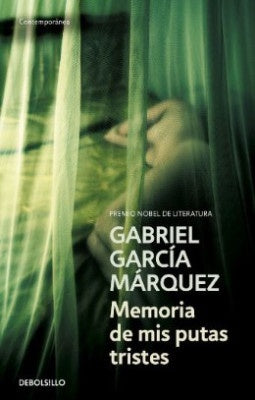 MEMORIA DE MIS PUTAS TRISTES | Gabriel García Márquez