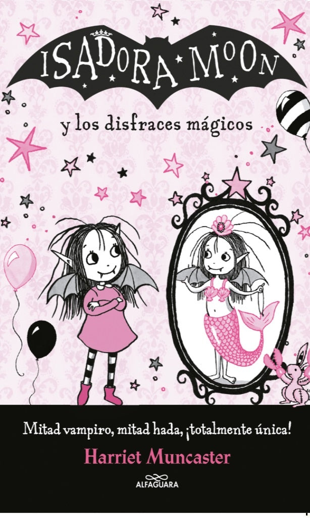 ISADORA MOON- Y LOS DISFRACES MAGICOS | Harriet Muncaster
