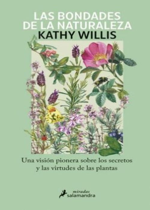 BONDADES DE LA NATURALEZA, LAS | KATHY WILLIS