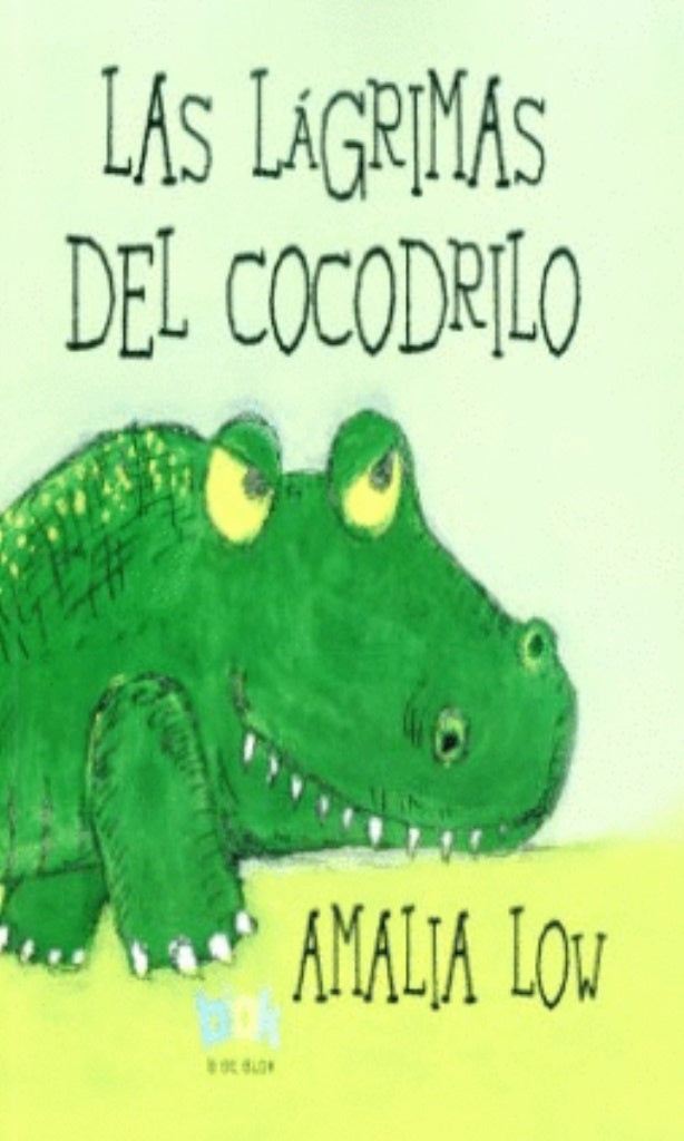 LAGRIMAS DEL COCODRILO, LAS | Amalia Low
