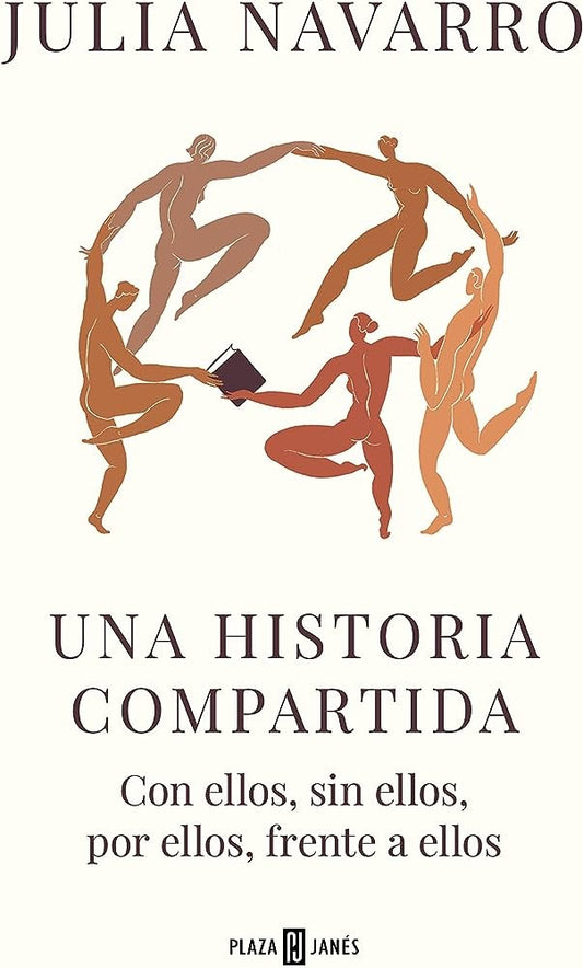 UNA HISTORIA COMPARTIDA | Julia Navarro