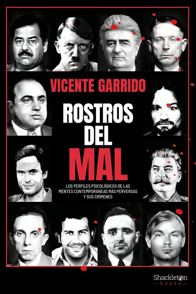 ROSTROS DEL MAL | VICENTE GARRIDO
