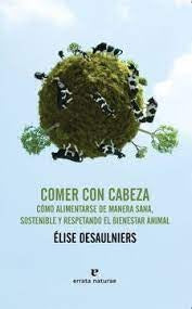 Comer con cabeza | ÉLISE DESAULNIERS