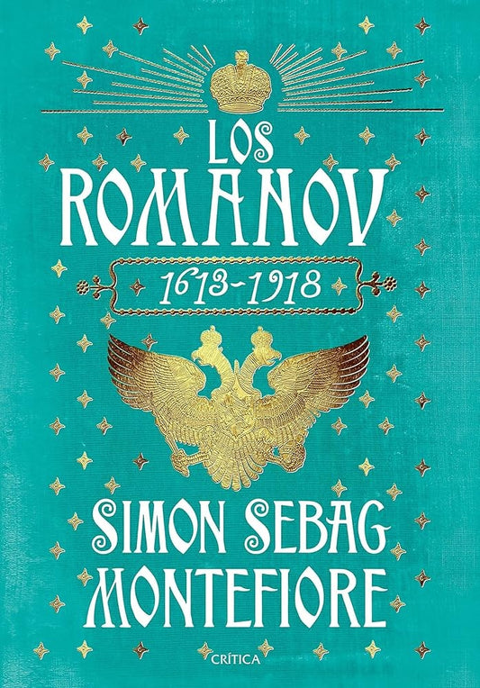 Los Románov 1613-1918 | Simon Sebag Montefiore
