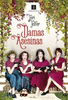 DAMAS ASESINAS | Tori Telfer