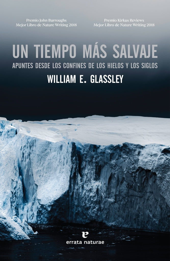 Un tiempo más salvaje | William Glassley