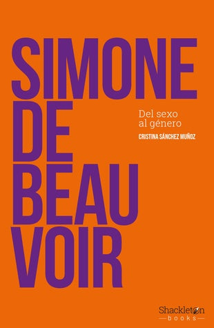 SIMONE DE BEAUVOIR | CRISTINA SANCHEZ MUÑOZ