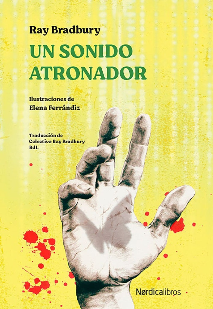 UN SONIDO ATRONADOR | Ray Bradbury