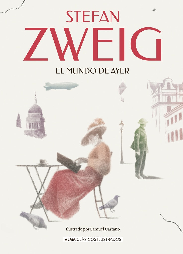 EL MUNDO DE AYER | Stefan Zweig