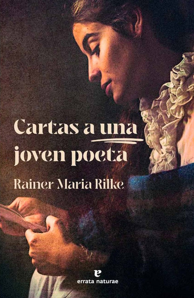 CARTAS A UNA JOVEN POETA CORRESPONDENCIA CON ANITA FORRER | RAINER MARIA RILKE