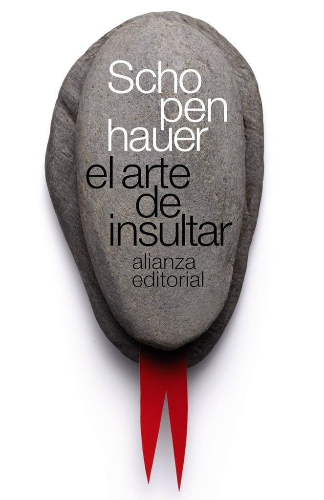 EL ARTE DE INSULTAR | Arthur SCHOPENHAUER