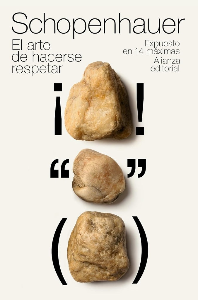 EL ARTE DE HACERSE RESPETAR | Arthur SCHOPENHAUER