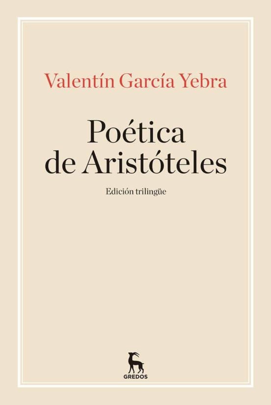 LA POETICA DE ARISTOTELES | VALENTIN GARCIA YEBRA
