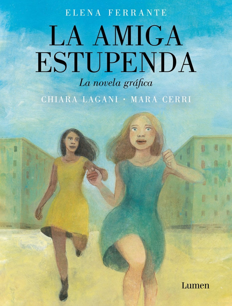 AMIGA ESTUPENDA, LA (NOVELA GRAFICA) | Cerri, Lagani
