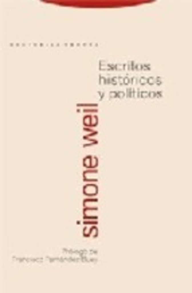 ESCRITOS HISTORICOS Y POLITICOS | SIMONE WEIL