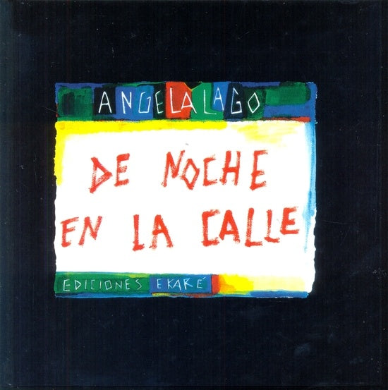 De noche en la calle (ne) | Angela Lago