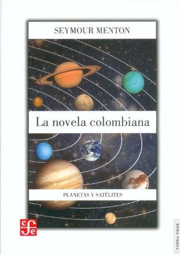 Novela Colombiana, La | Seymour Menton