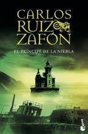 El Príncipe de la Niebla | Carlos Ruiz Zafón