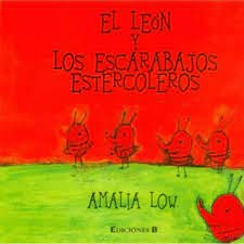 LEON Y LOS ESCARABAJOS ESTERCOLEROS, EL | Amalia Low