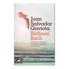 JUAN SALVADOR GAVIOTA | Richard Bach