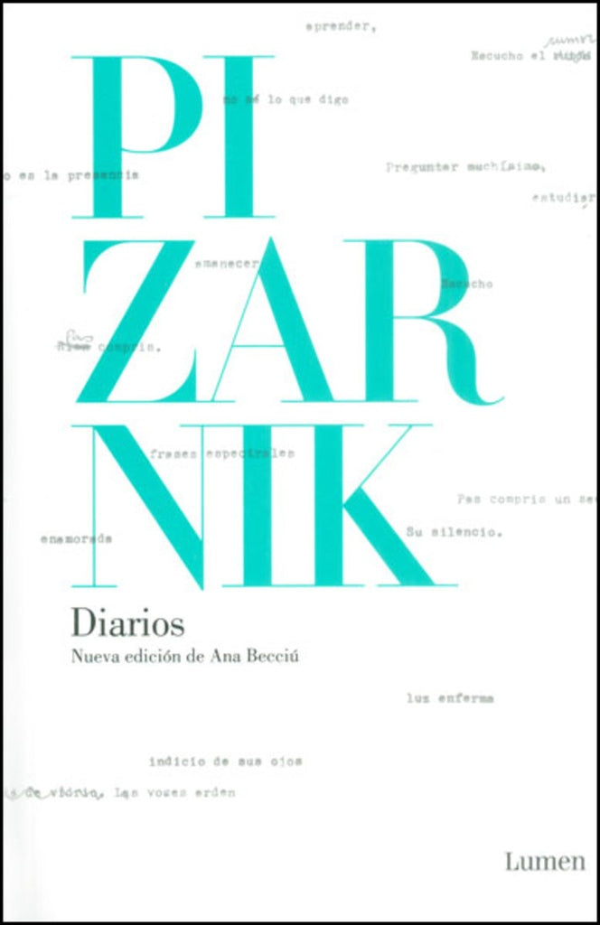 DIARIOS DE ALEJANDRA PIZARNiK | Alejandra Pizarnik
