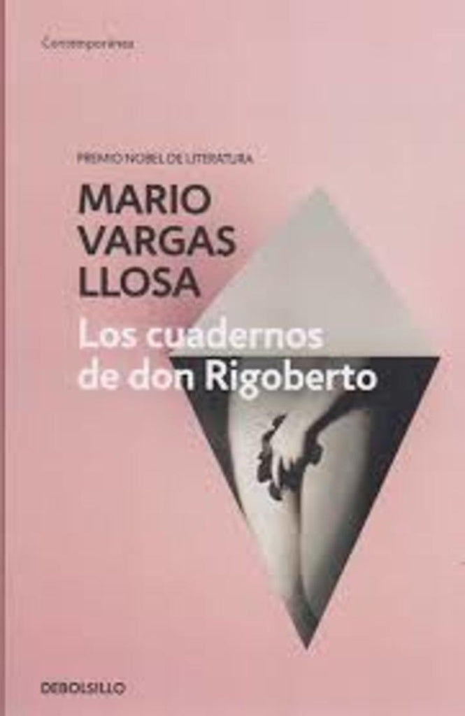 CUADERNOS DE DON RIGOBERTO, LOS | Mario Vargas Llosa
