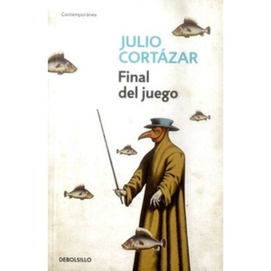 FINAL DEL JUEGO | Julio Cortázar