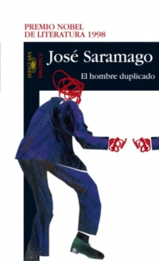 HOMBRE DUPLICADO, EL | José Saramago