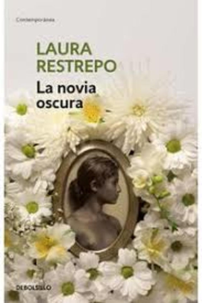 NOVIA OSCURA, LA | Laura Restrepo
