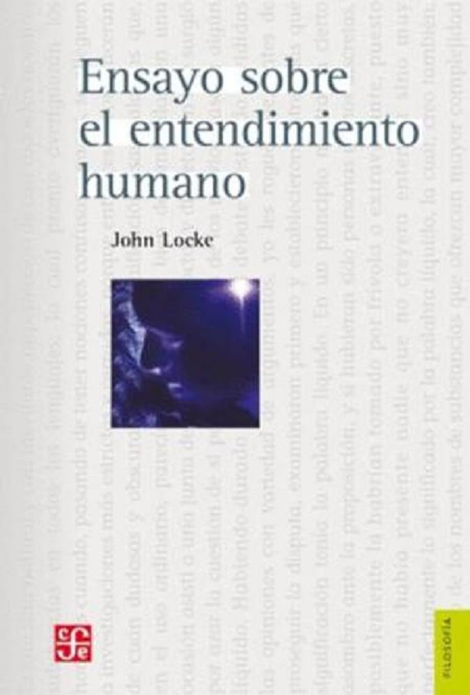 Ensayo sobre el entendimiento humano | John Locke