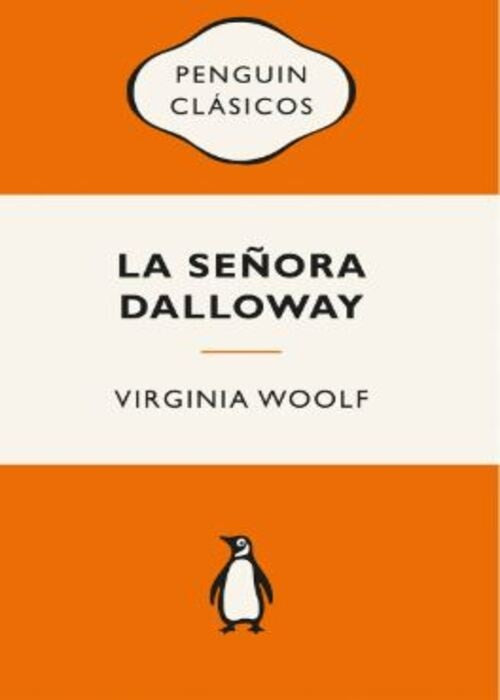 SEÑORA DALLOWAY, LA | VIRGINIA WOOLF
