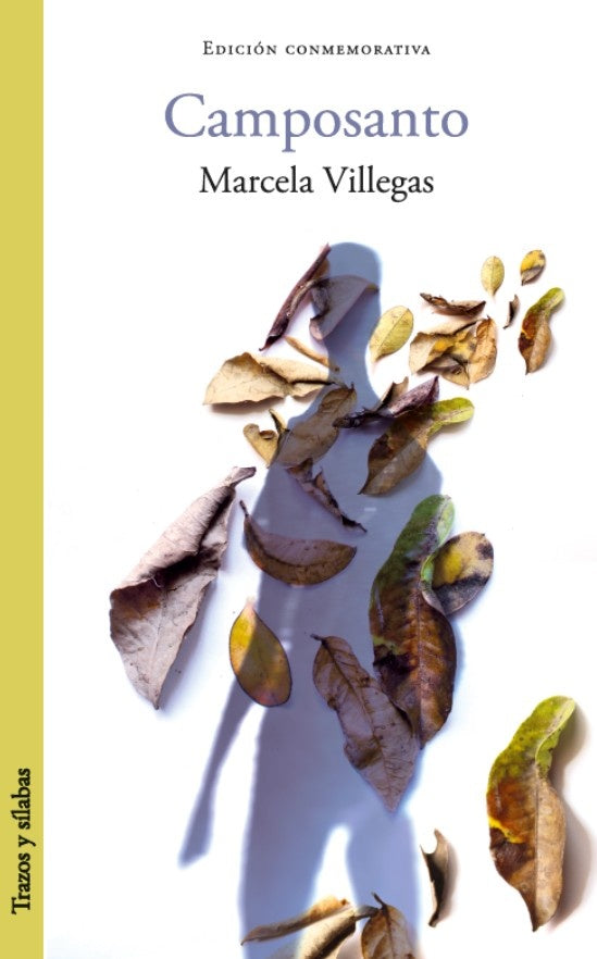 Camposanto | MARCELA VILLEGAS