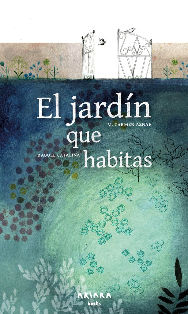 JARDIN QUE HABITAS, EL | Autores varios
