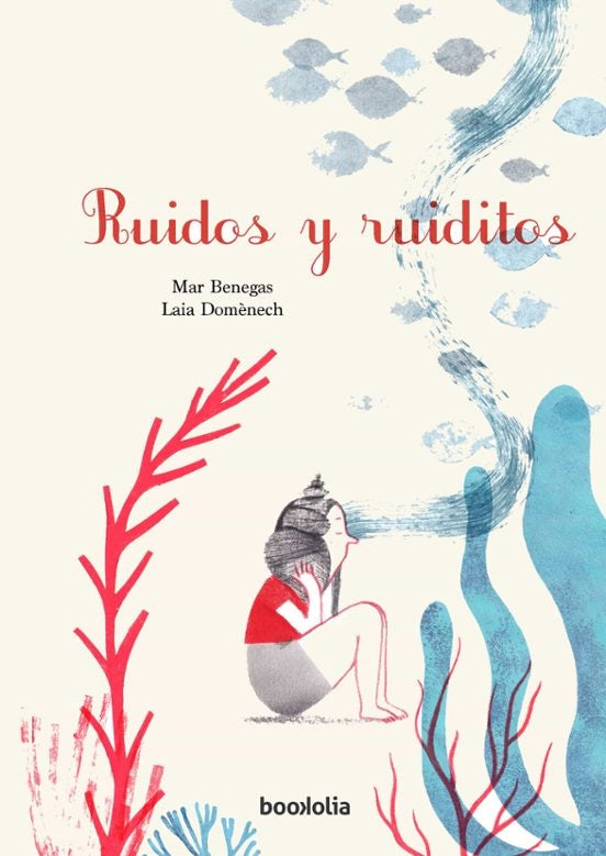 RUIDOS Y RUIDITOS | MAR BENEGAS