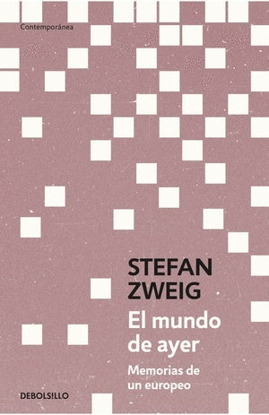 MUNDO DE AYER, EL | Stefan Zweig