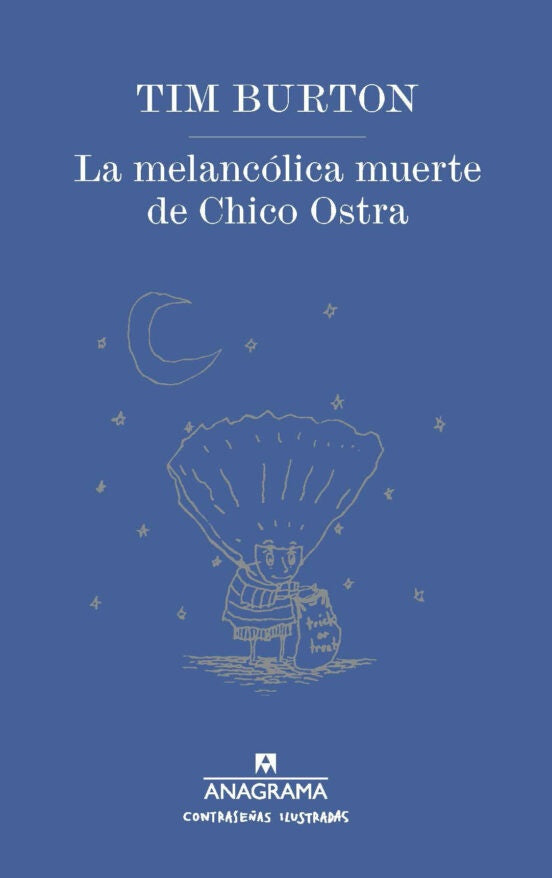 MELANCOLICA MUERTE DEL CHICO OSTRA, LA | TIM BURTON