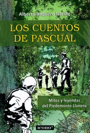 LOS CUENTOS DE PASCUAL | ALBERTO BAQUERO NARIÑO