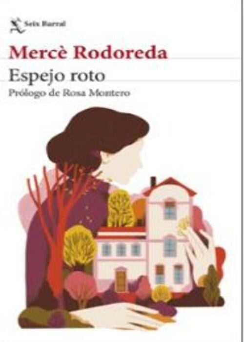 Espejo roto | MERCE RODOREDA