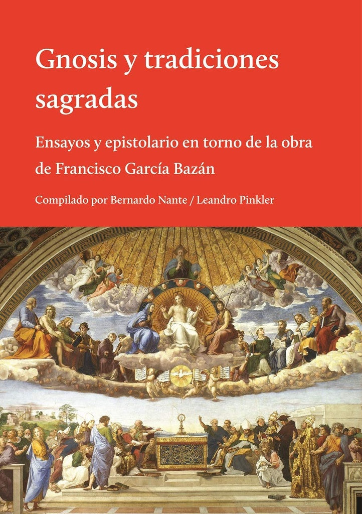 GNOSIS Y TRADICIONES SAGRADAS | Varios Autores