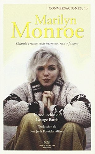 CONVERSACIONES CON MARILIYN MONROE | MARILIYN MONROE