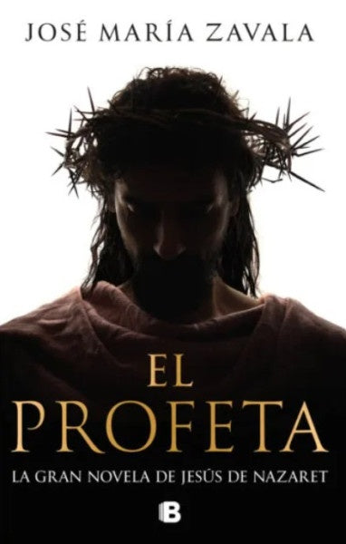 PROFETA, EL | JOSE MARIA ZAVALA