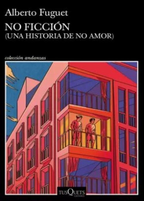 No ficcion | Alberto Fuguet