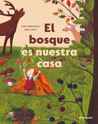 El bosque es nuestra casa | Ferndandez, Roig