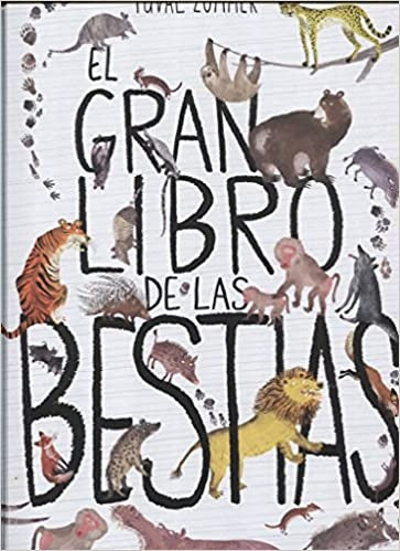 GRAN LIBRO DE LAS BESTIAS, EL | YUVAL ZOMMER