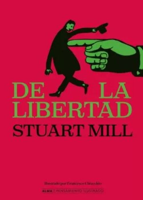 DE LA LIBERTAD | JOHN STUART MILL