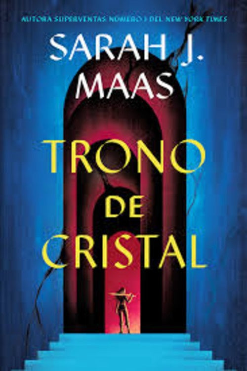 TRONO DE CRISTAL | Sarah J. Maas