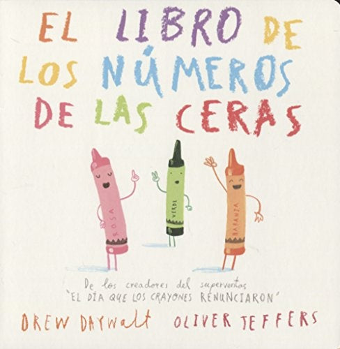 LIBRO DE LOS NUMEROS DE LAS CERAS, EL | Oliver JEFFERS
